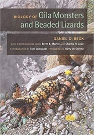The Biology of  Gila monsters and Beaded Lizards